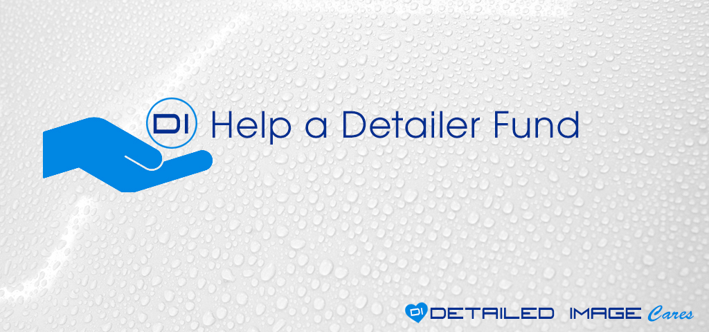 Detailed Image Cares - Help a Detailer Fund