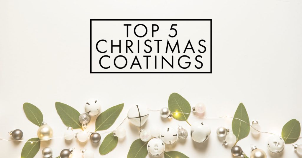 Top 5 Christmas Coatings