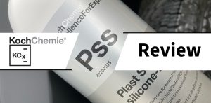 Bringing Contrast Back: A Look at Koch Chemie Plast Star Pss