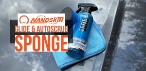 Effortless Paint Decontamination with NanoSkin Glide & AutoScrub Sponge