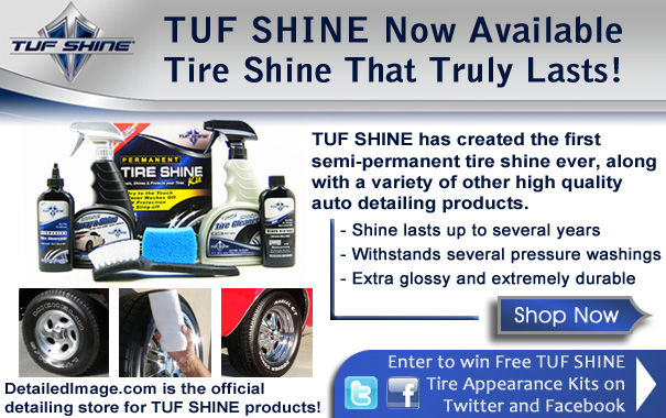 TUF SHINE Now Available - Tire Shine That Truly Lasts TUF SHINE Now Available - Tire Shine That Truly Lasts
