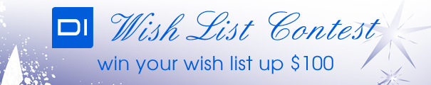 DI Wish List Contest DI Wish List Contest